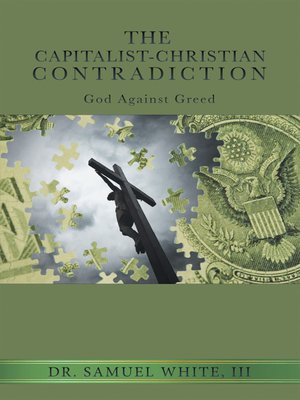 cover image of The Capitalist-Christian Contradiction